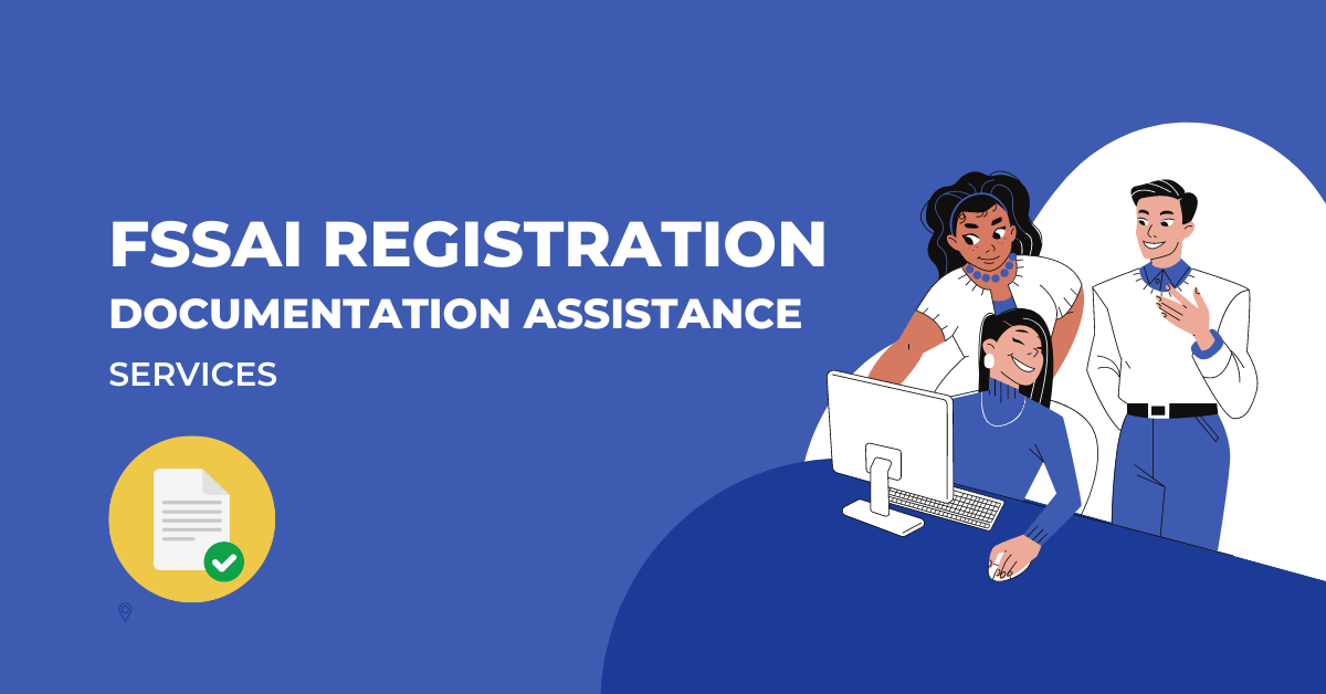 FSSAI Registration Documentation Assistance
